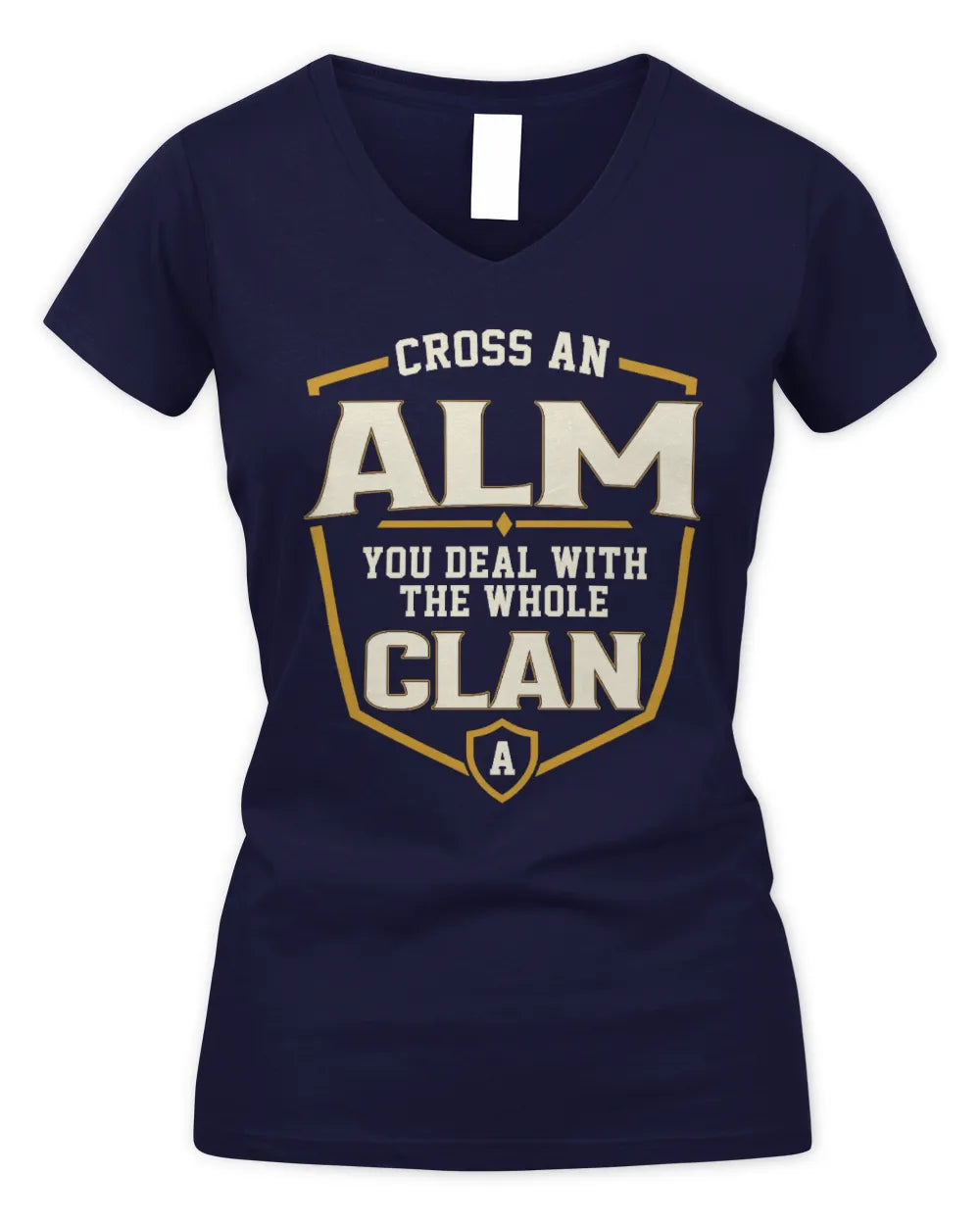 ALM NT1-K008 Cross A/An NAME, You Deal With the Whole Clan | Personalized Vintage T-Shirt - Women's V-Neck T-Shirt - Navy