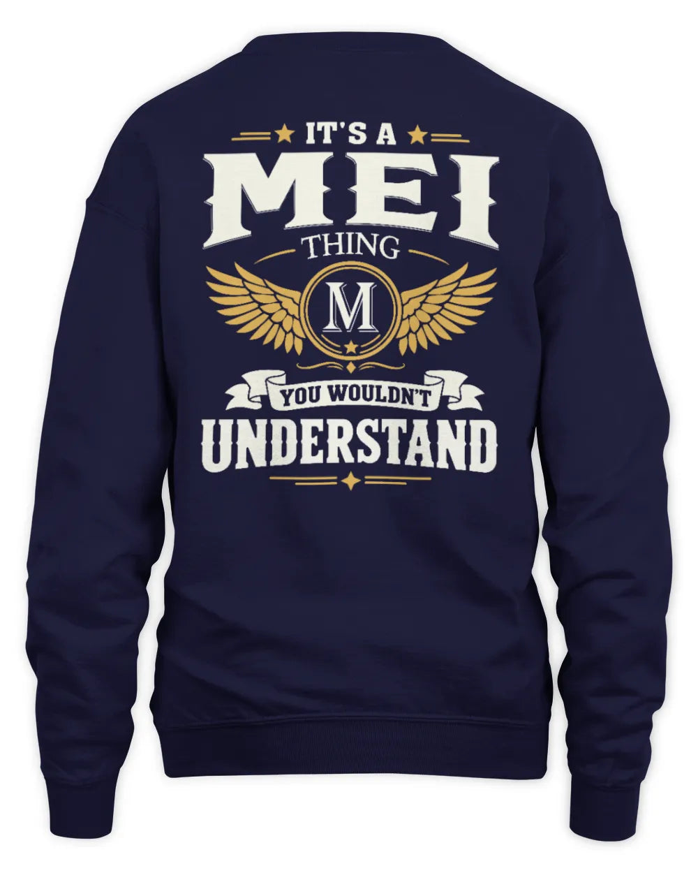 MEI KT06-M008 It’s a [NAME] Thing – You Wouldn’t Understand | Personalized Vintage T-Shirt - Unisex Sweatshirt - Navy