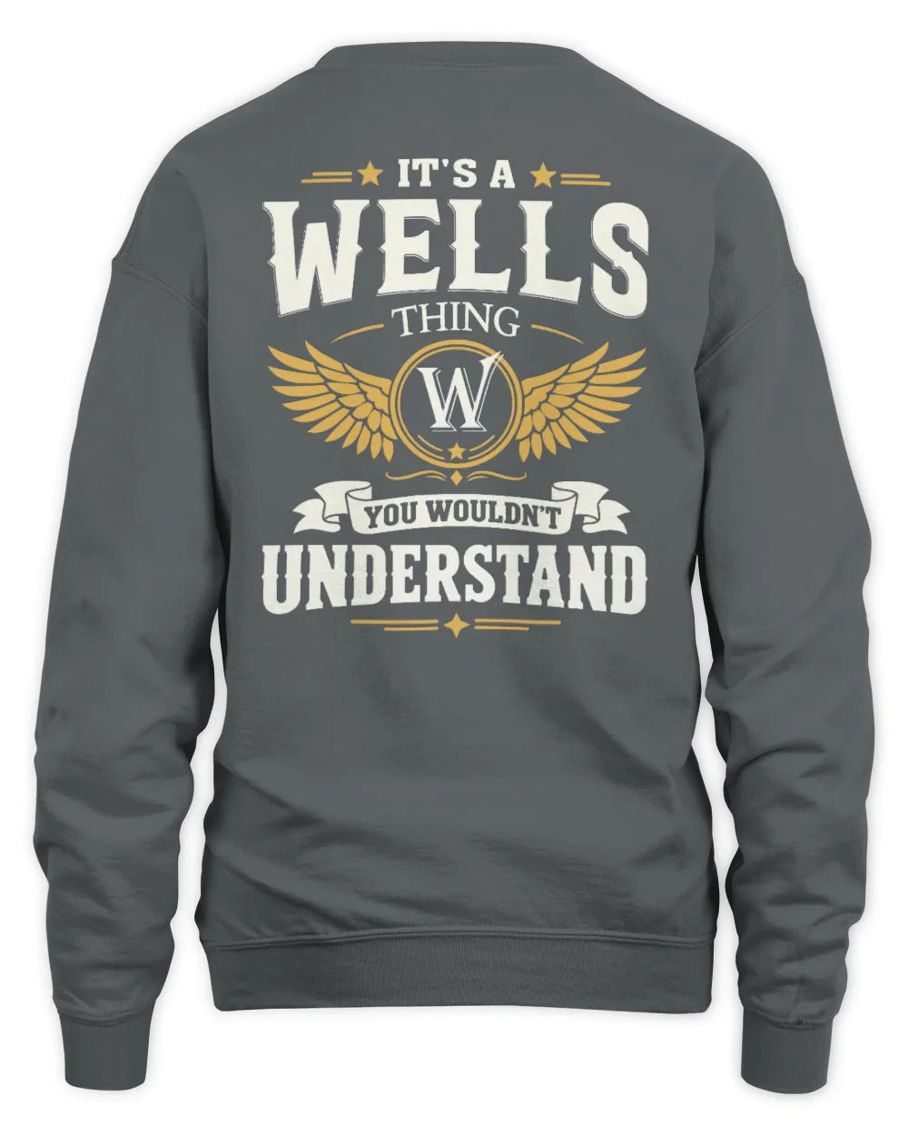 WELLS KT06-M008 It’s a [NAME] Thing – You Wouldn’t Understand | Personalized Vintage T-Shirt - Unisex Sweatshirt - Charcoal