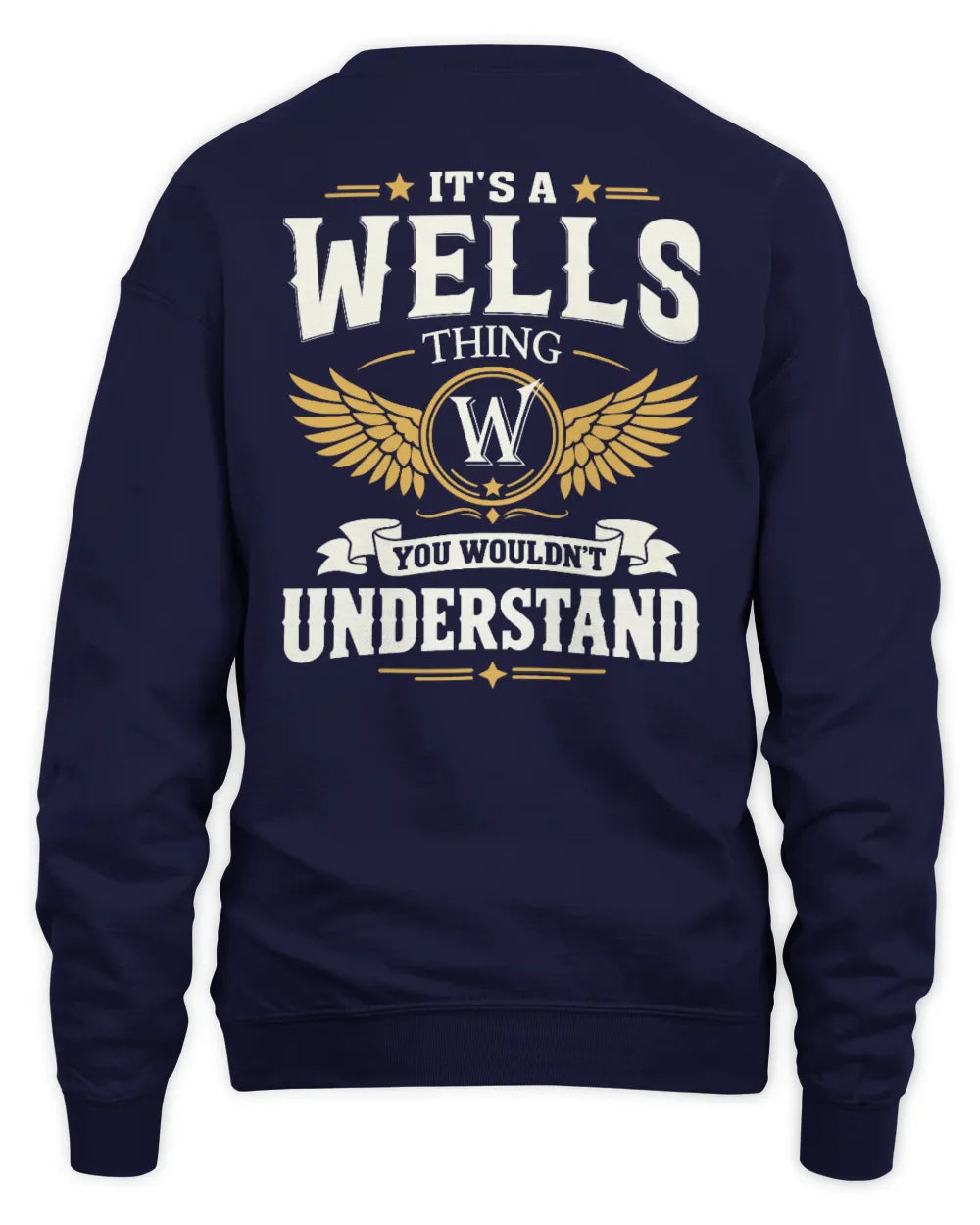 WELLS KT06-M008 It’s a [NAME] Thing – You Wouldn’t Understand | Personalized Vintage T-Shirt - Unisex Sweatshirt - Navy