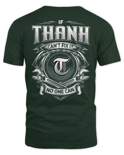 THANH AP81-K4-626 - Personalized Ahmed Quote Apparel “If Ahmed Can't Fix It, No One Can” - Unisex Standard T-Shirt - Forest Green