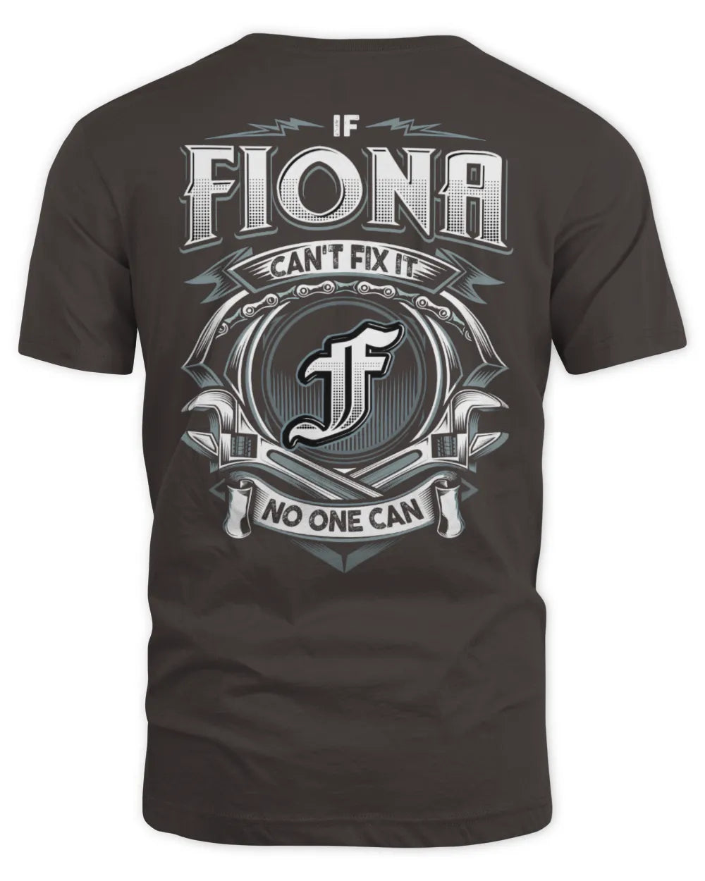 FIONA AP81-K4-626 - Personalized Ahmed Quote Apparel “If Ahmed Can't Fix It, No One Can” - Unisex Standard T-Shirt - Dark Chocolate