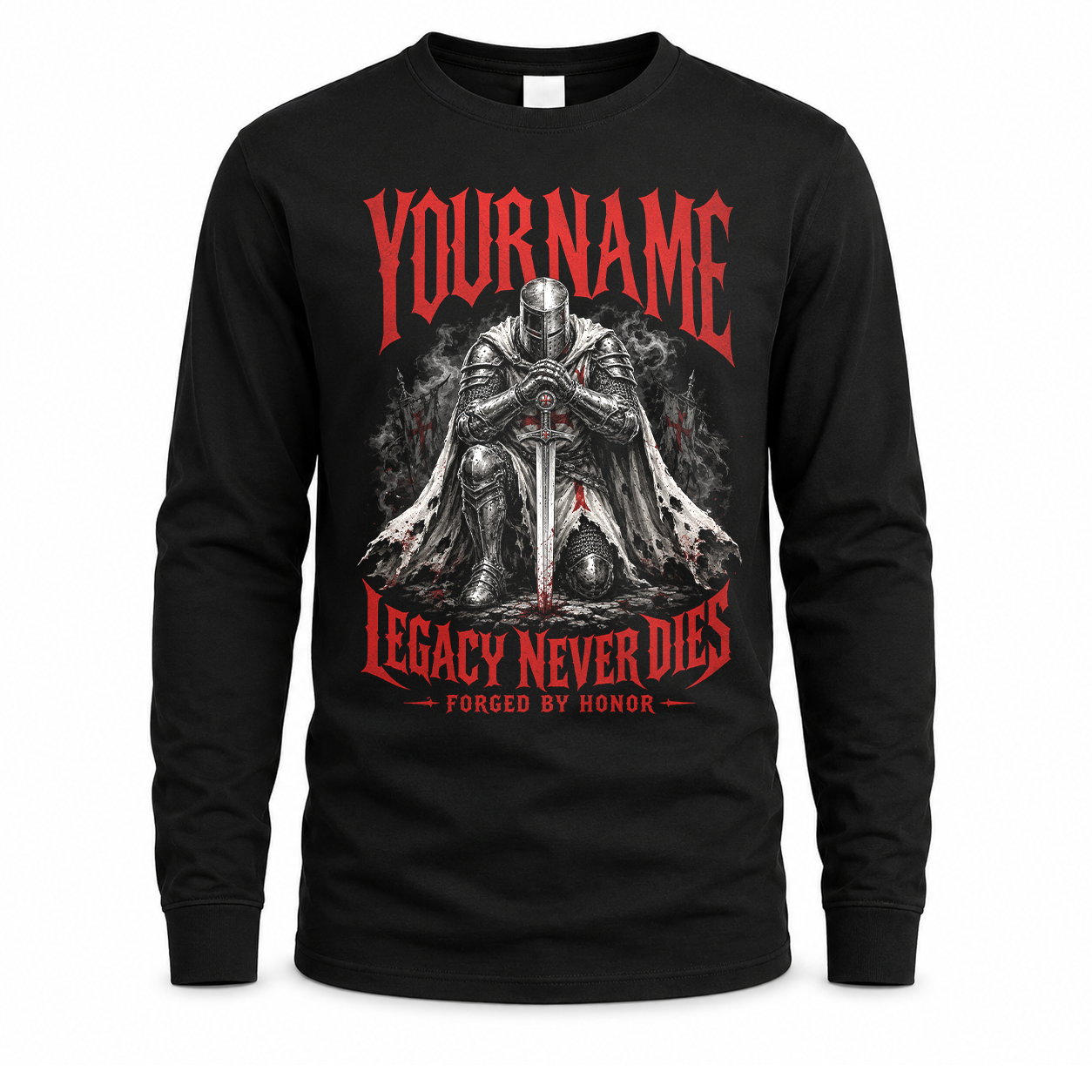 YOUR NAME HS90-K04-109 - NAME Legacy Never Dies Forged By Honor Personalized Knight