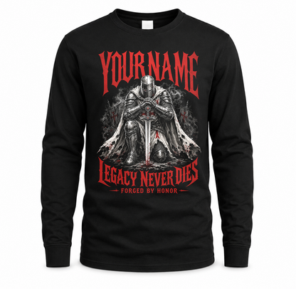YOUR NAME HS90-K04-109 - NAME Legacy Never Dies Forged By Honor Personalized Knight