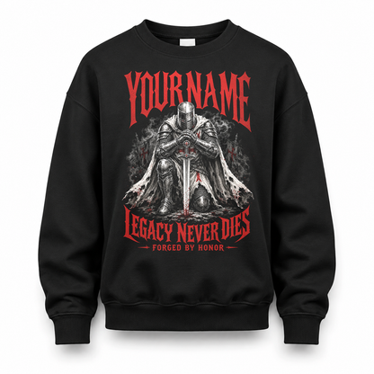 YOUR NAME HS90-K04-109 - NAME Legacy Never Dies Forged By Honor Personalized Knight