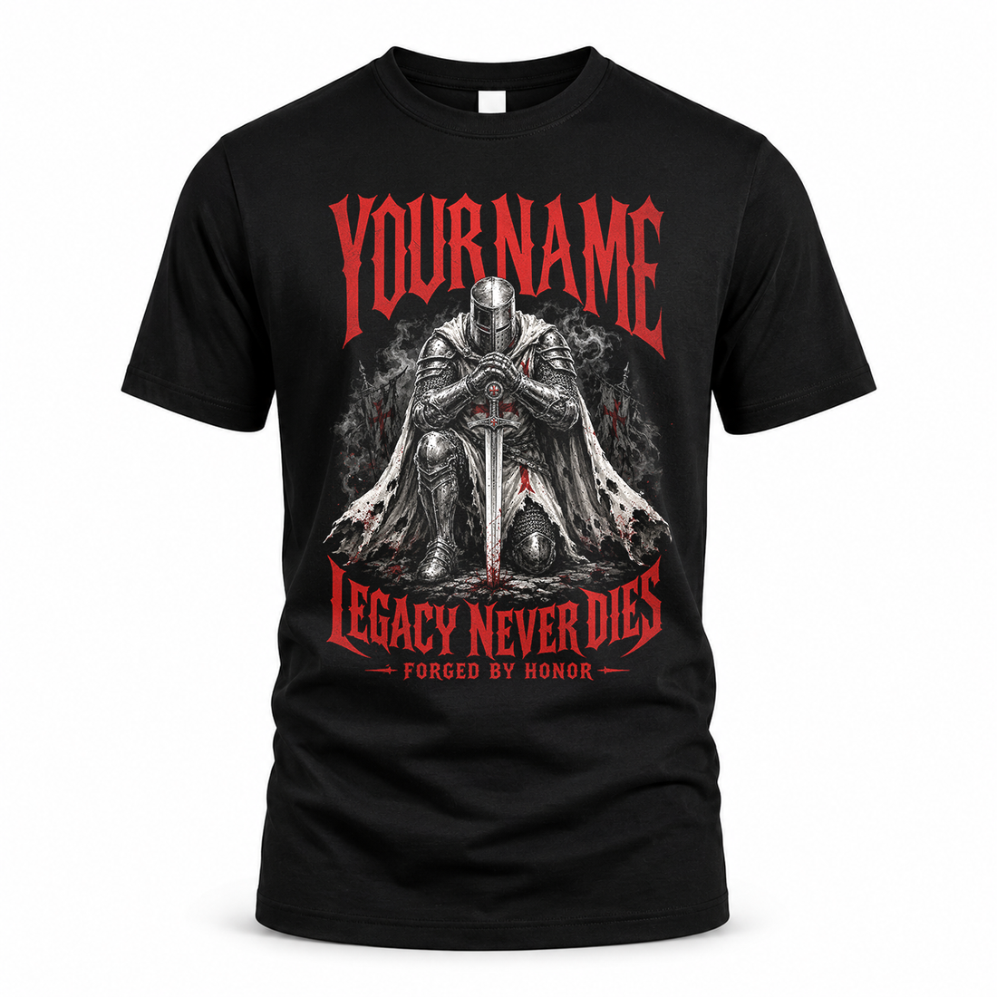 YOUR NAME HS90-K04-109 - NAME Legacy Never Dies Forged By Honor Personalized Knight